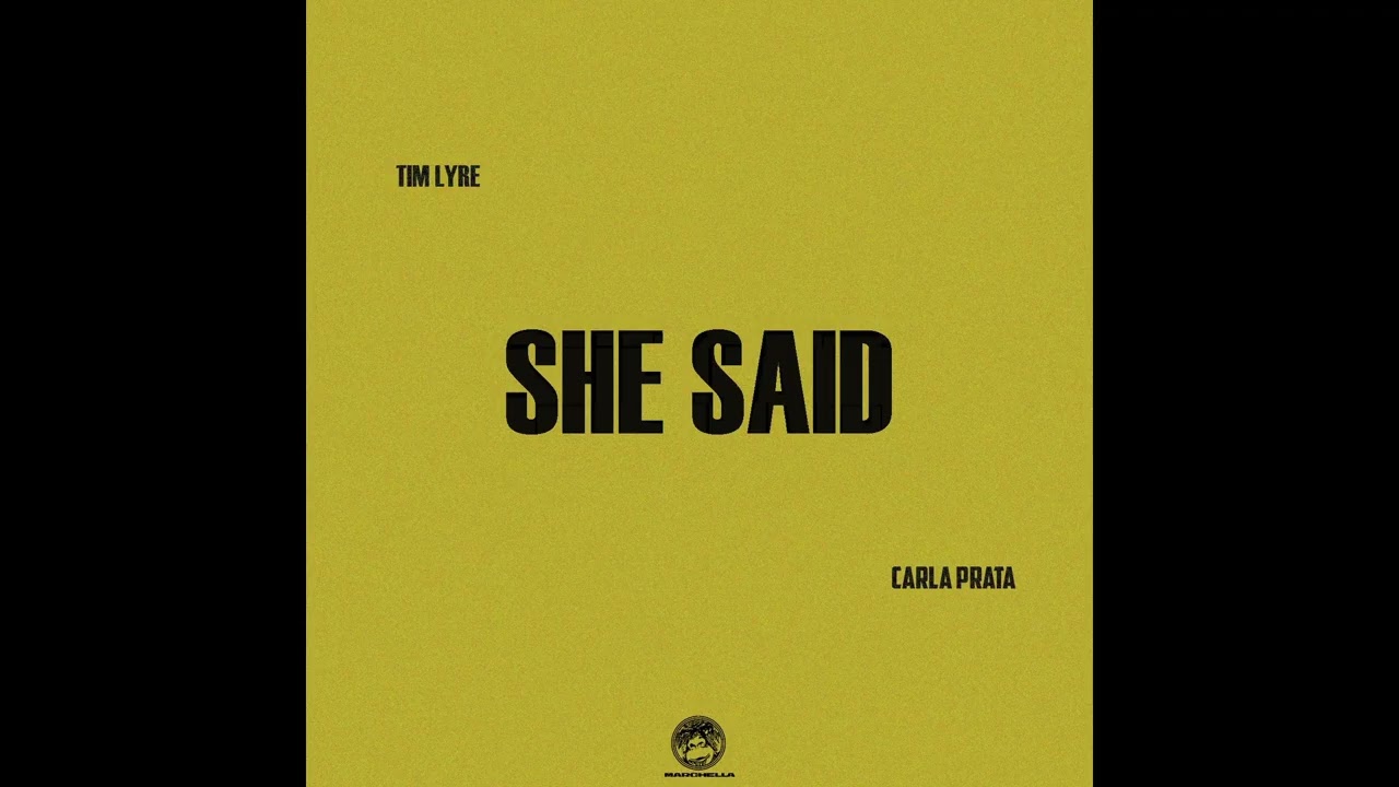 Carla Prata - She Said feat. Tim Lyre (Prod. Noli, Splecter & Barrs) (Audio Version)