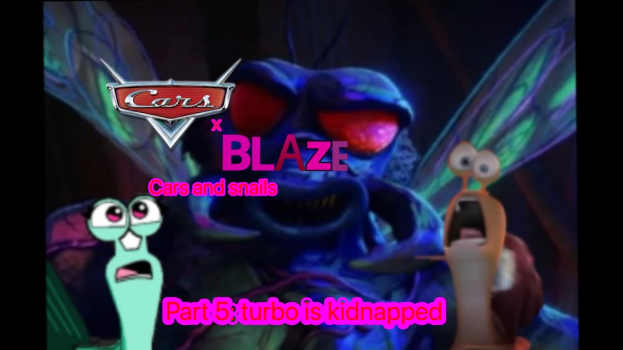 Cars x blaze: cars and snails part 5: turbo is kidnapped