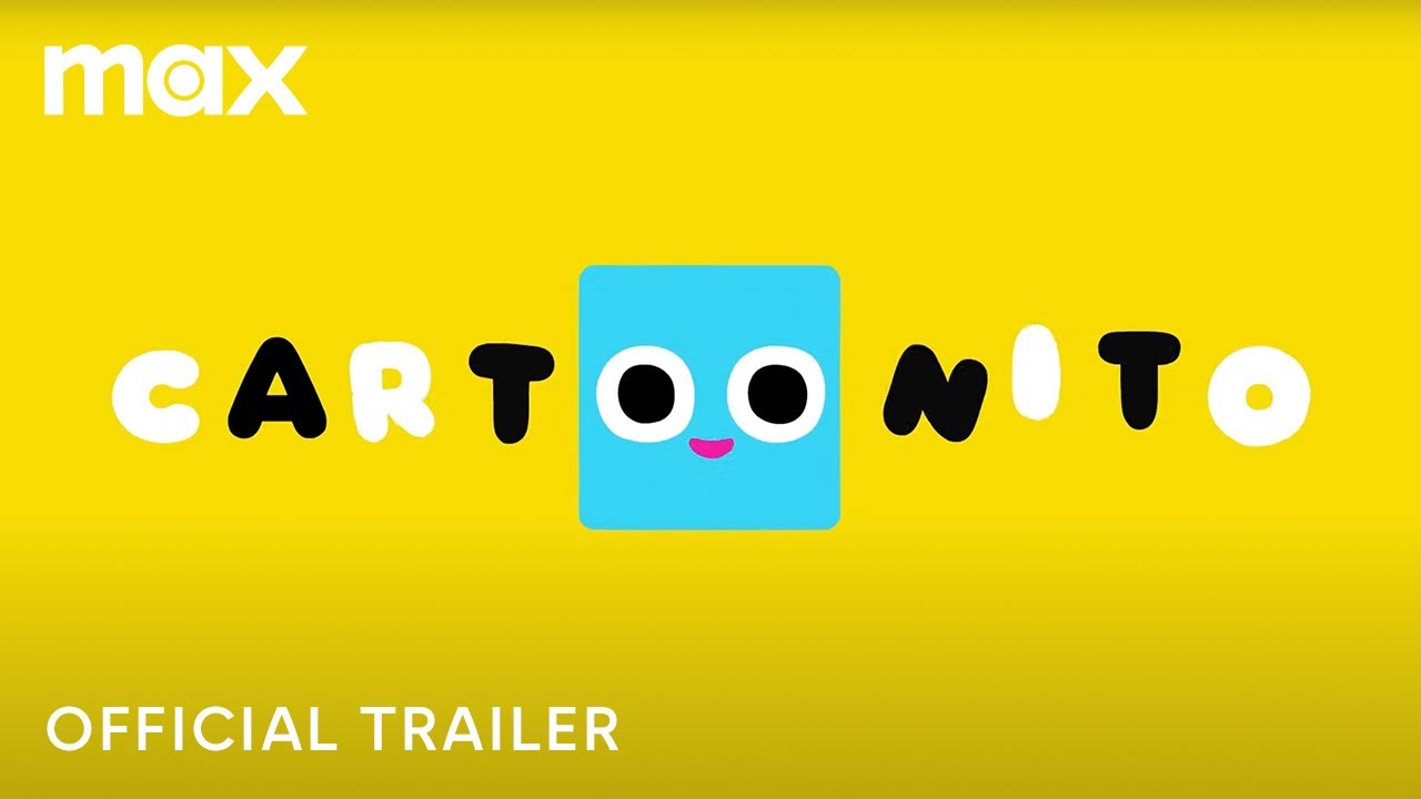 Cartoonito | Official Trailer | Max Family