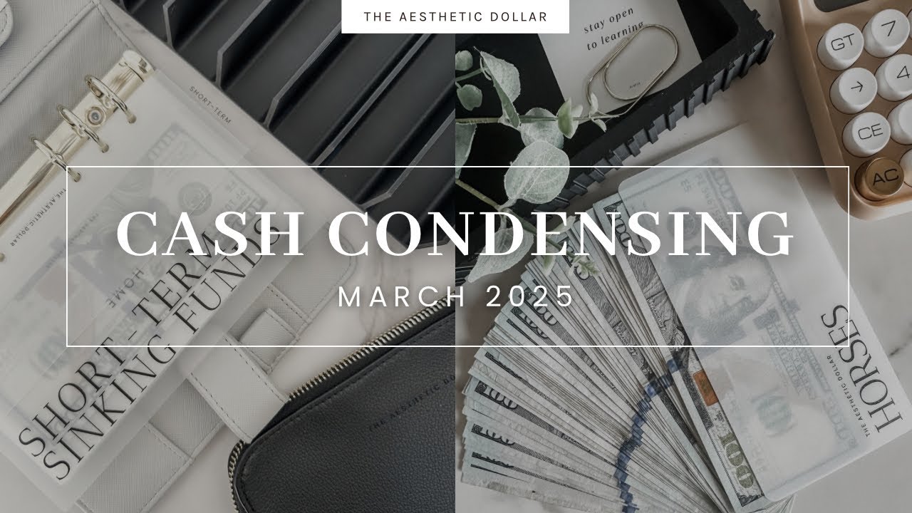 Cash Condensing | $5,000+ Going to the Bank | March 2025 | Cash Stuffing for Beginners