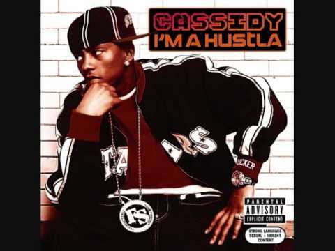 Cassidy   Im A Hustla