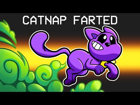 Catnap Farted?!