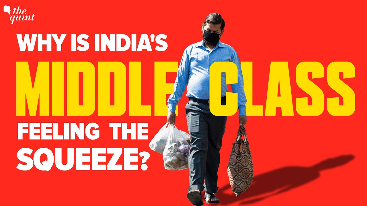 'Caught in the Middle': Why India's Middle Class is Feeling the Squeeze | The Quint