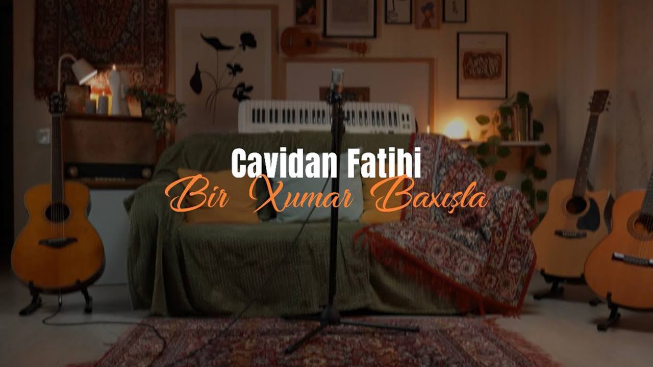 Cavidan Fatihi — Bir Xumar Baxışla (Rəsmi Musiqi Videosu)