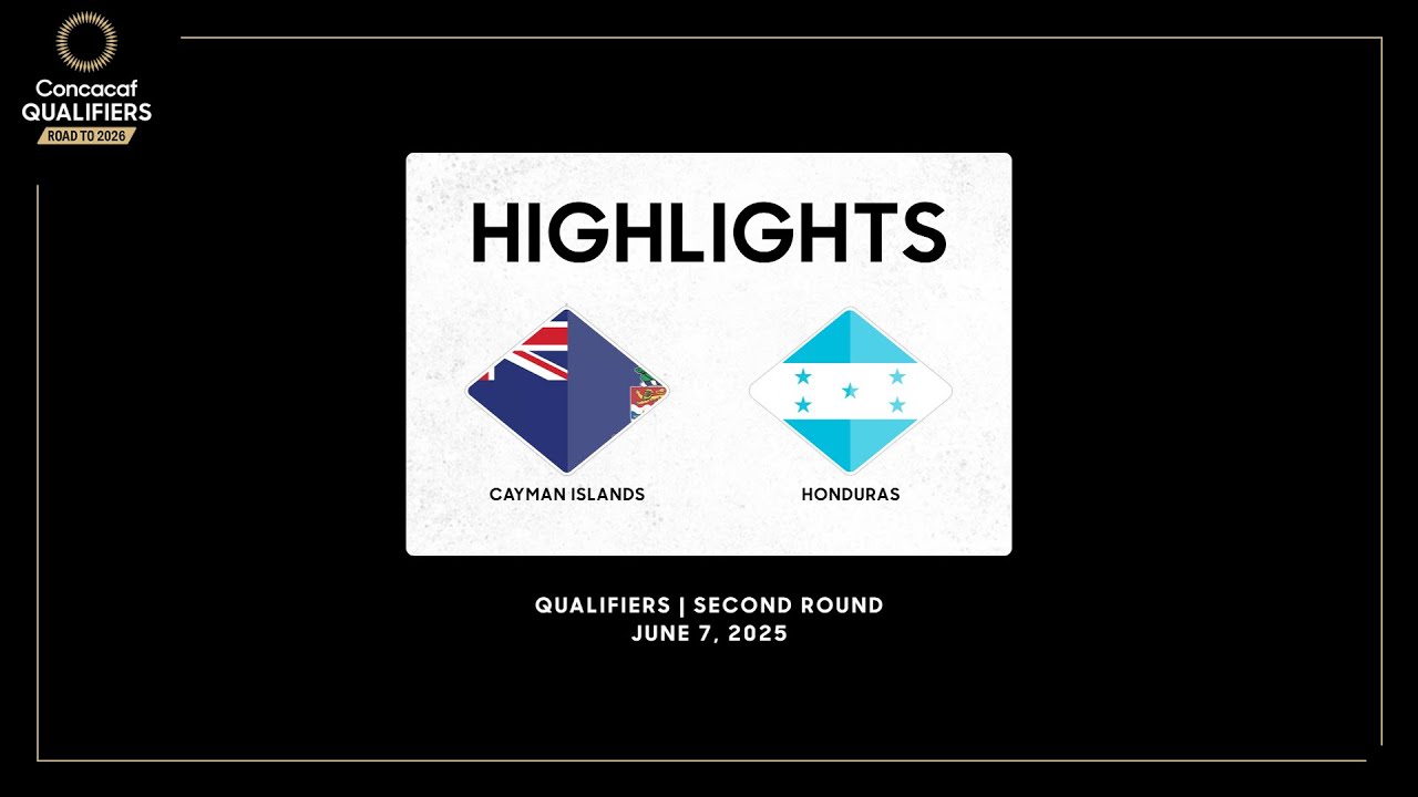 Cayman Islands vs Honduras | Concacaf Qualifiers 2026 World Cup | Second Round