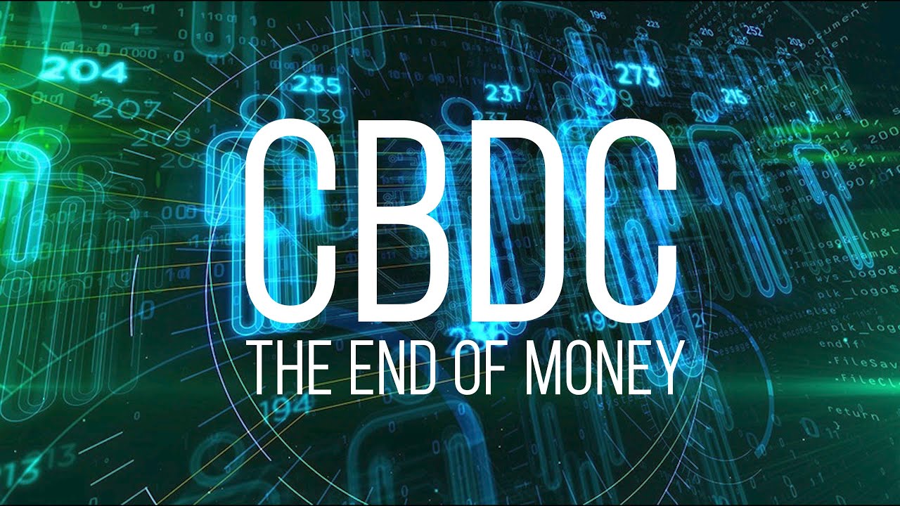 CBDC: The End of Money [documentary]