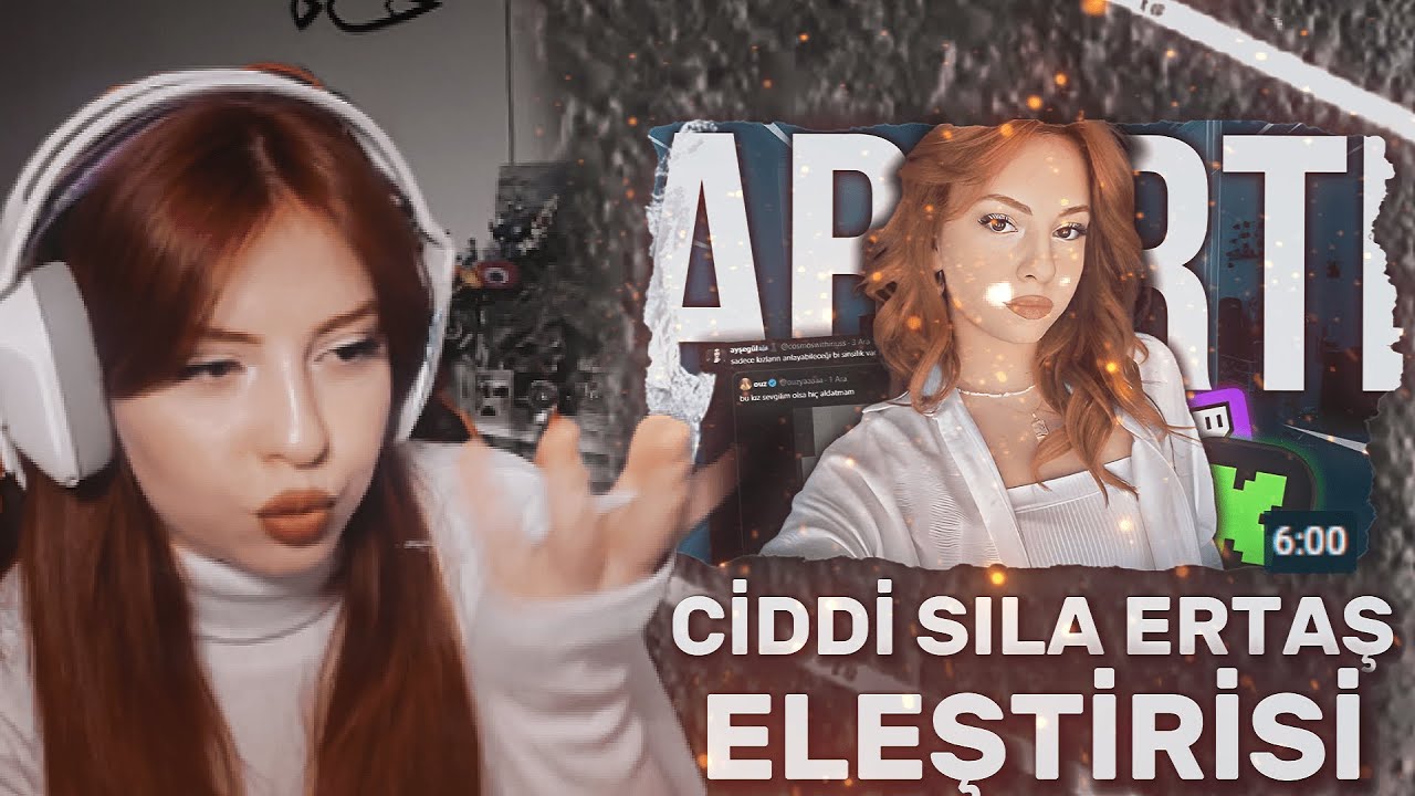 CİDDİ SILA ERTAŞ ELEŞTİRİSİ İZLİYOR / ERTASSLA