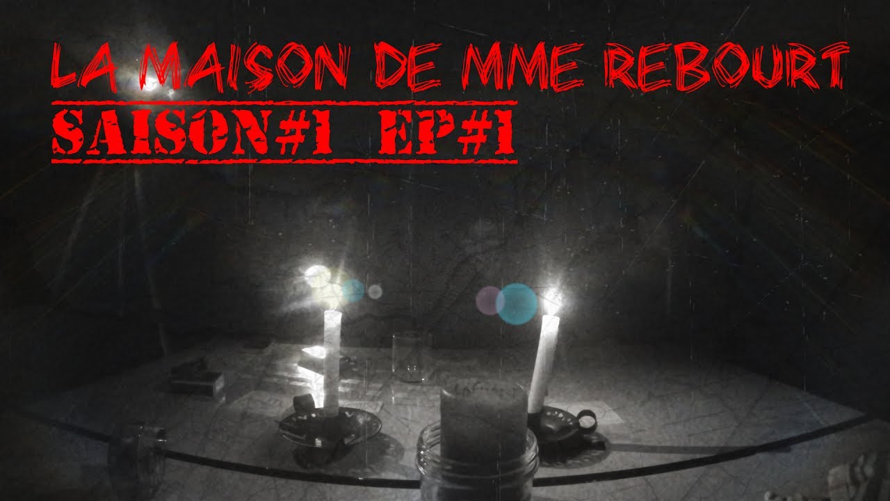 CDF | S01-EP#01 | La Maison de Mme Rebourt (VF)