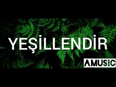 Ceg ft.Anıl Piyancı--YEŞİLLENDİR