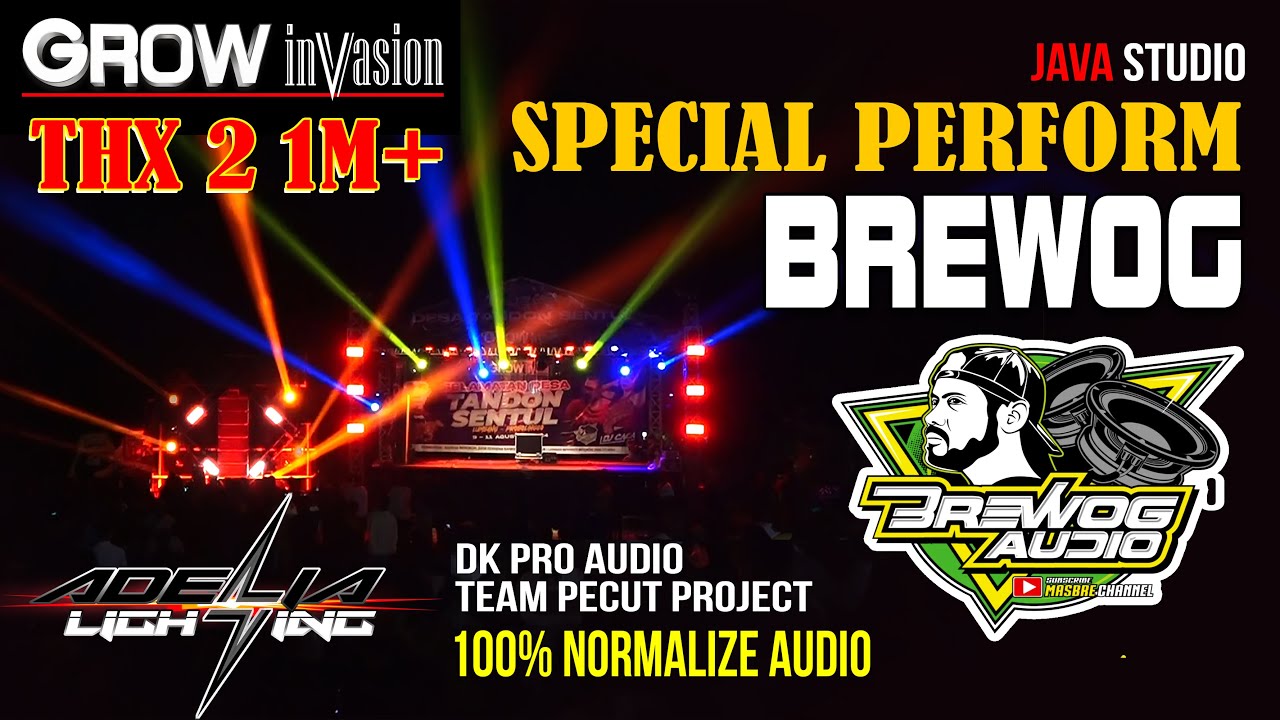 CEK SOUND BREWOG FULL BASS | SPECIAL PERFORM BREWOG AUDIO GROW INVASION | TANDON SENTUL LUMBANG