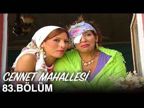 Cennet Mahallesi 83. Bölüm