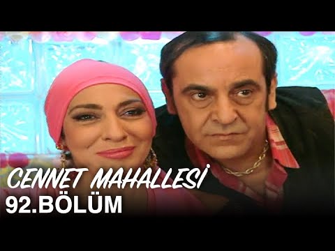 Cennet Mahallesi 92. Bölüm