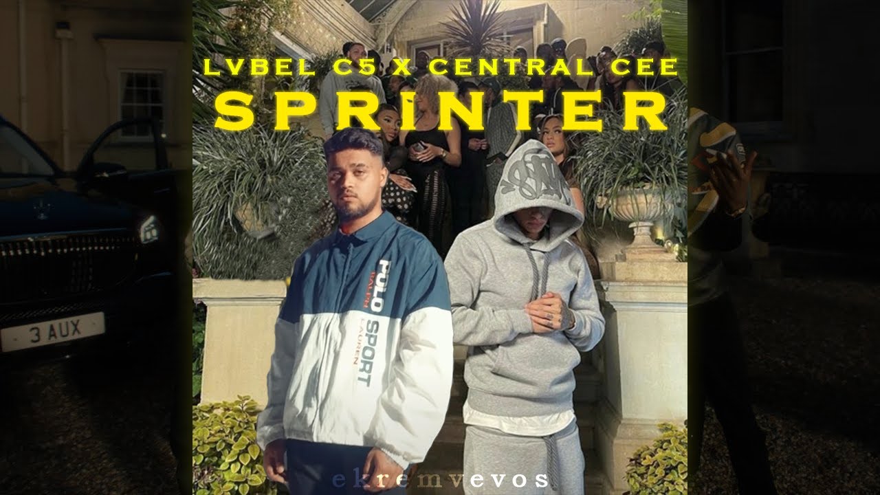 Central Cee & Lvbel C5 - Sprinter X Dünya