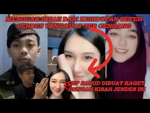 Cep sanud mendengarkan curhatan kisah hidup dari teteh jendes yang satu ini