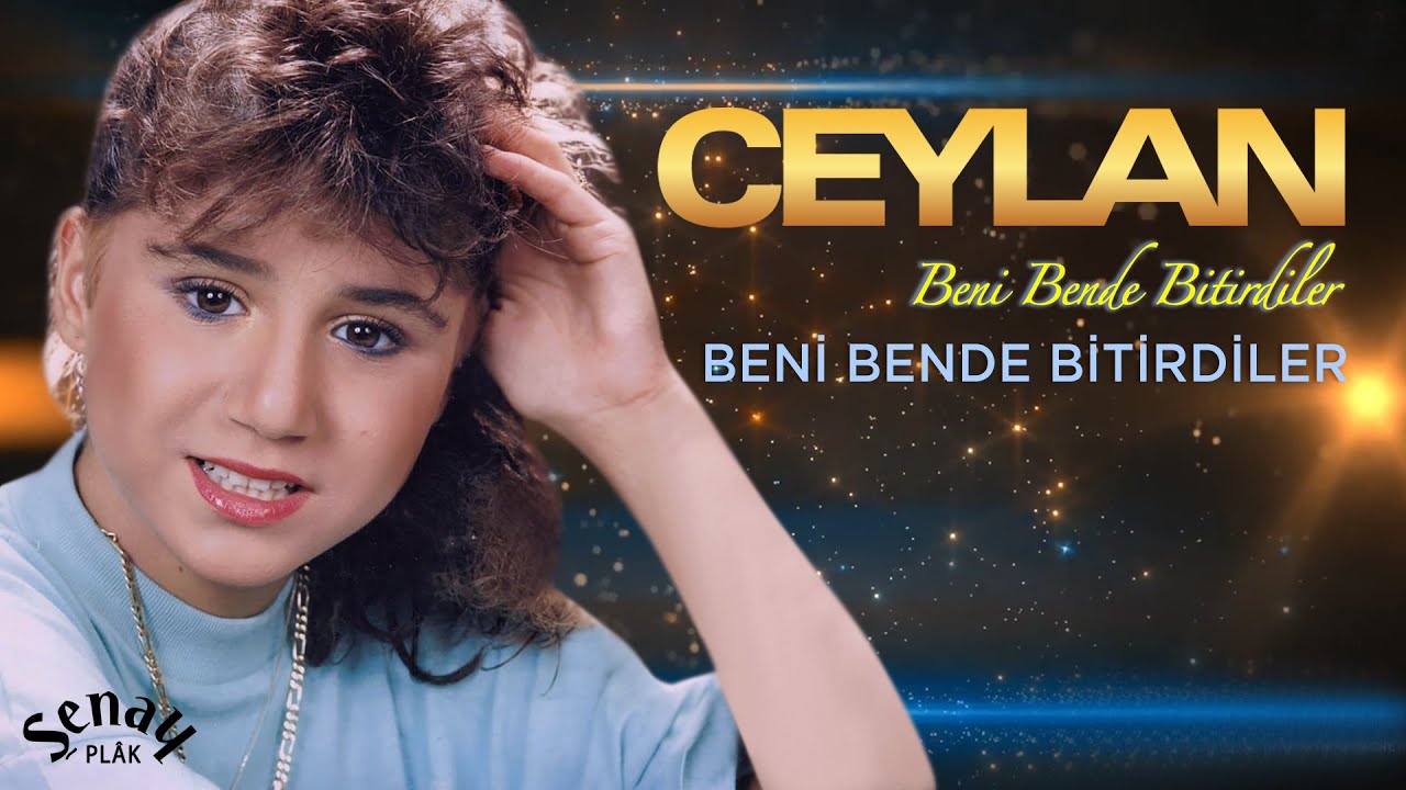 Ceylan - Beni Bende Bitirdiler - Orijinal Kayıtlar Remastered - Official Audio