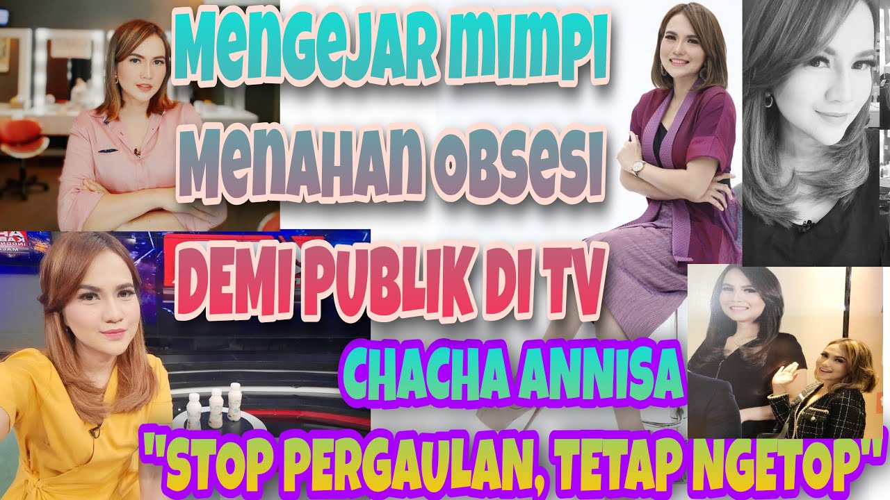 CHACHA ANNISA, BLAK-BLAKAN NO SENSOR Dibalik Layar TV (SISI LAIN PRESENTER CANTIK 