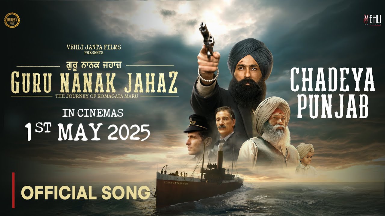 Chadeya Punjab (Official Video) Kulbir Jhinjer | Tarsem Jassar | Guru Nanak Jahaz | In Cinemas Now