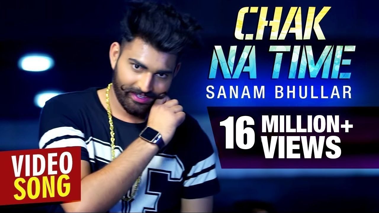 Chak Na Time | Sanam Bhullar | Latest Full Video Song | Musical Crackers