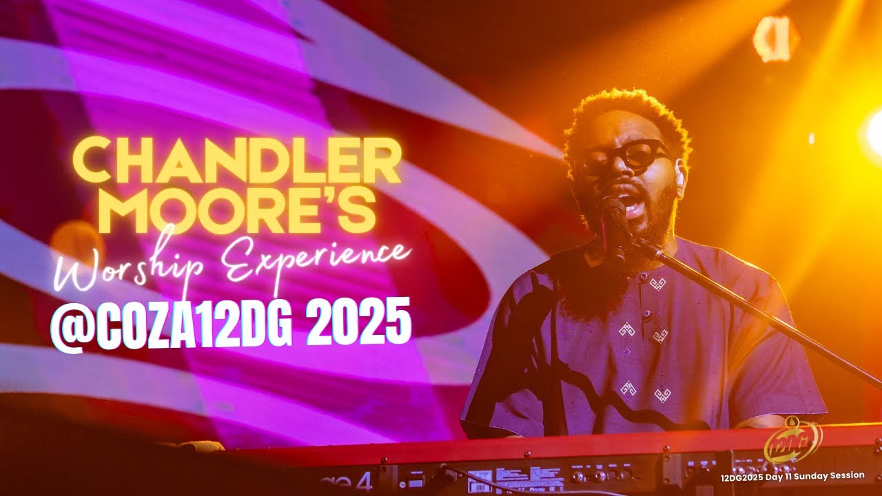 Chandler Moore's Worship Experience @COZA12DG2025
