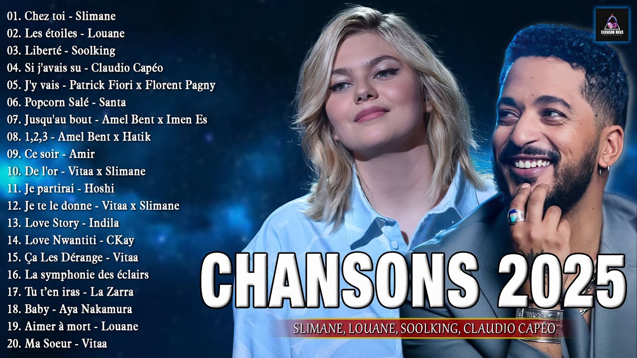 Chanson Française 2025 Nouveauté ⚡ Hit du Moment 2025 - Slimane, Louane, Soolking, Claudio Capéo