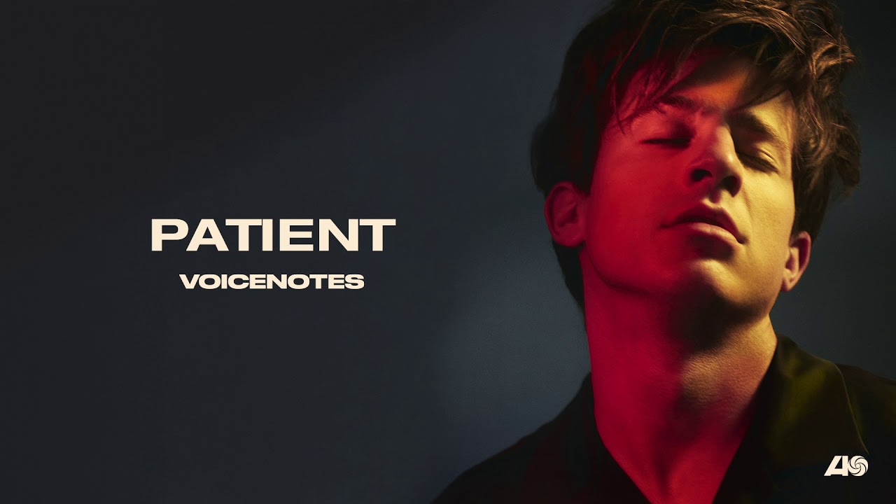 Charlie Puth - Patient [Official Audio]