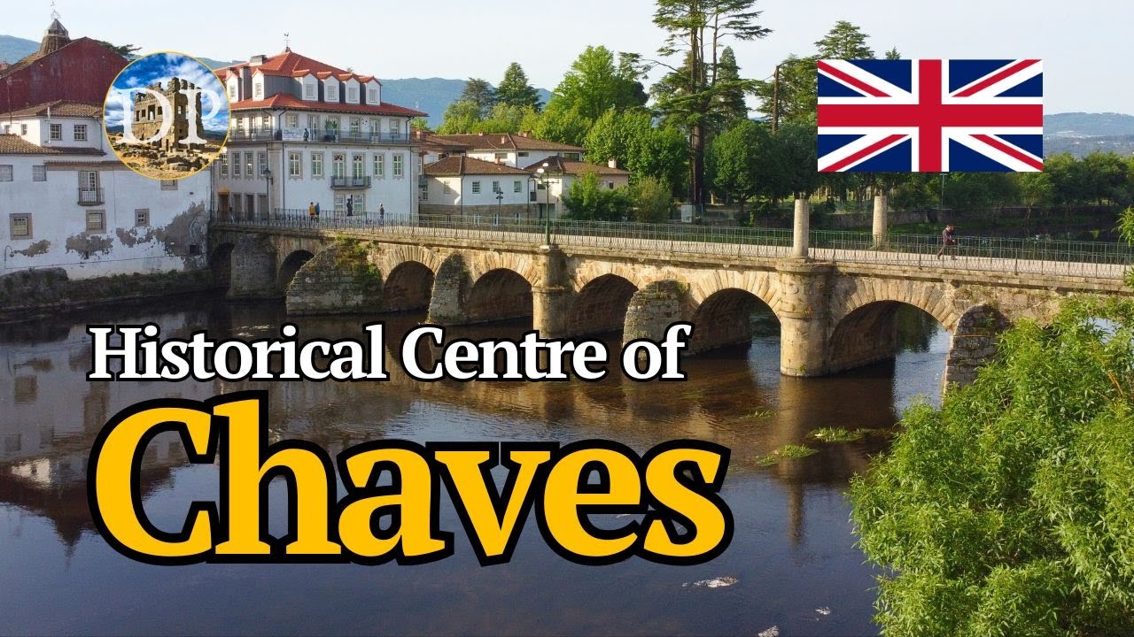Chaves - A Journey Through Roman Heritage and Medieval Landmarks (EN)