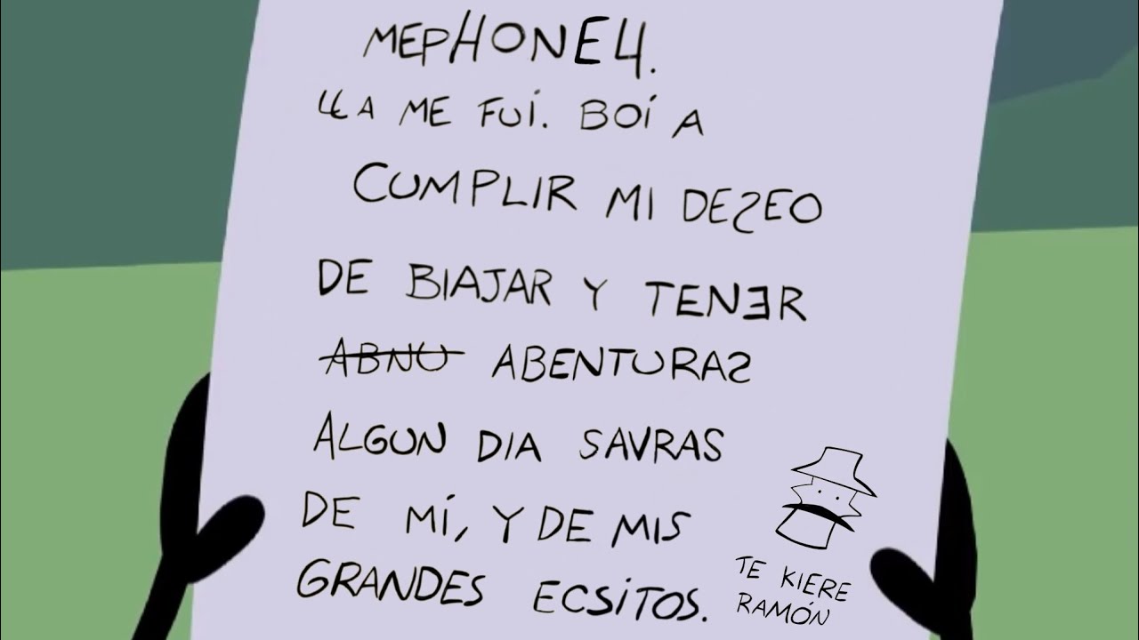 Chavo ya me fui Mephone4 version ( #inanimateinsanity )