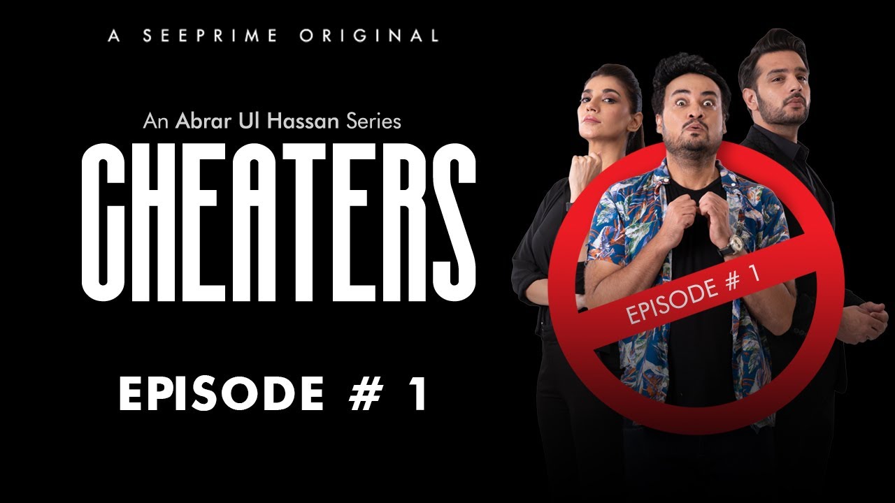 Cheaters | Episode 1 | Navin Waqar | Usama Khan | Fazal Hussain | Web Series | SeePrime | Original |