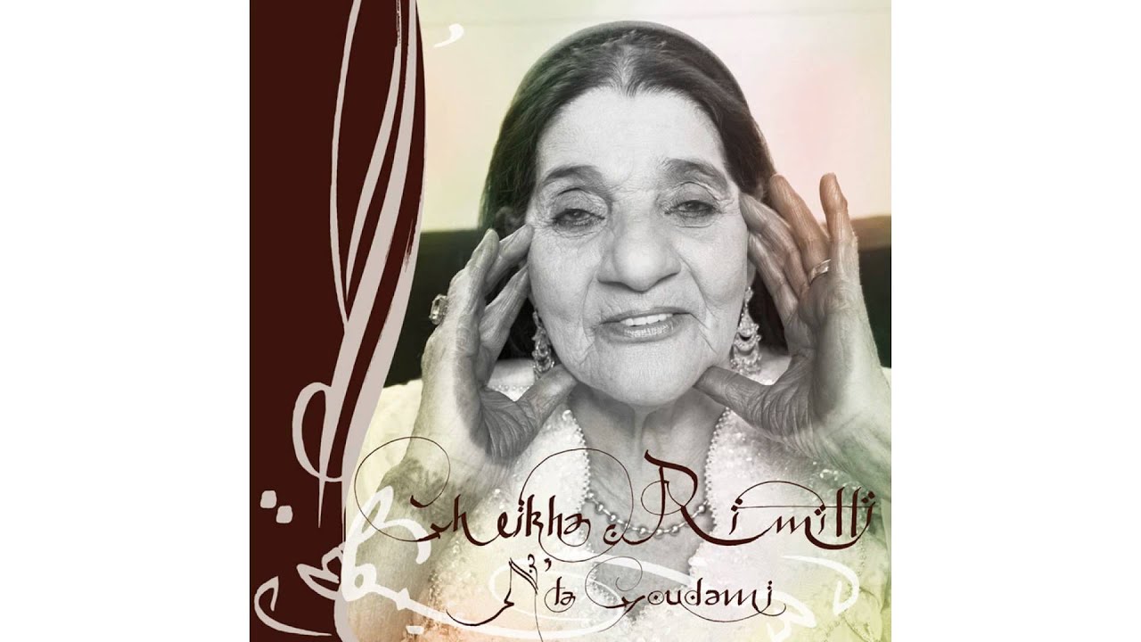 CHEIKHA RIMITTI - N'TA GOUDAMI