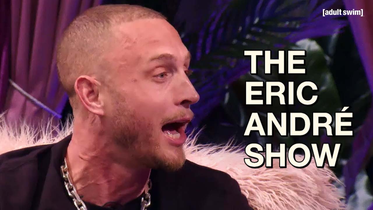 Chet Hanks | The Eric Andre Show | adult swim