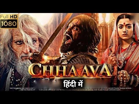 Chhaava Full Movie 2025 | Chhaava Full Movie Hindi | Vicky Kaushal | Akshaye K | Dinesh Vijan
