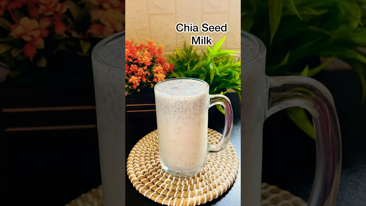 Chia Seed Milk🥛| Healthy Chia Drink #shorts #youtubeshorts #viral #trending #chia