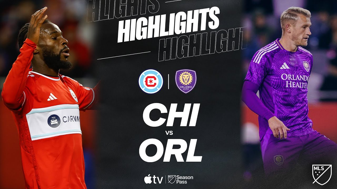 Chicago Fire FC vs. Orlando City SC | Full Match Highlights