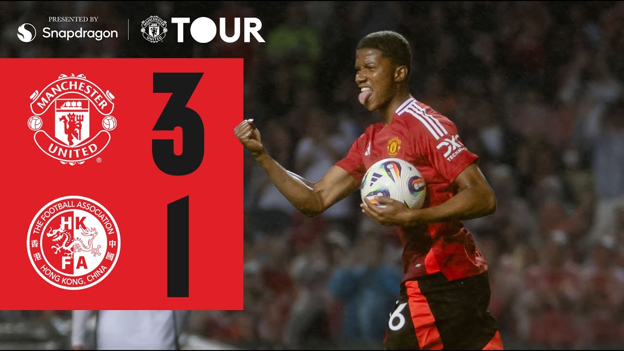 Chido Double & Heaven Header | Man Utd v Hong Kong, China