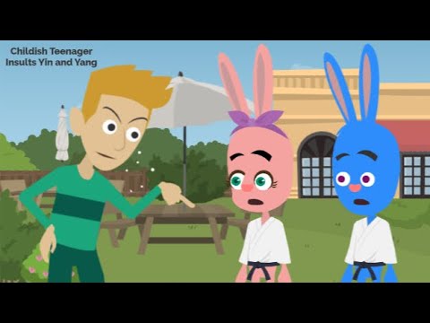 Childish Teenager insults Yin and Yang