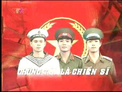 Chúng tôi là chiến sĩ - Sư đoàn 9 - Binh đoàn Cửu Long - 2007
