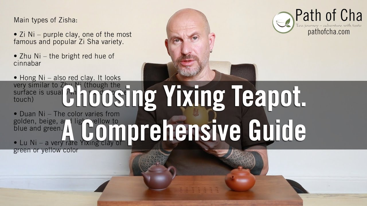 Choosing Yixing Clay Teapot. A Comprehensive Guide.