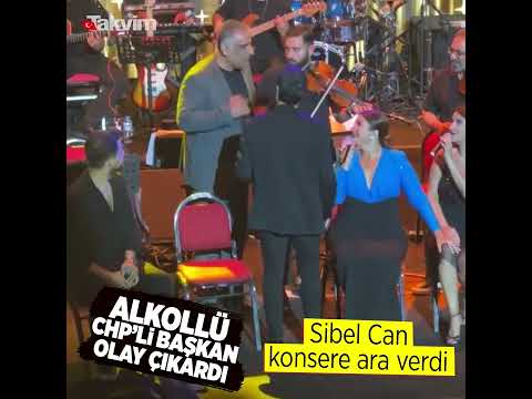 CHP'li Edremit Belediye Başkanı Selman Hasan Arslan, Sibel Can konserinde ortalığı birbirine kattı