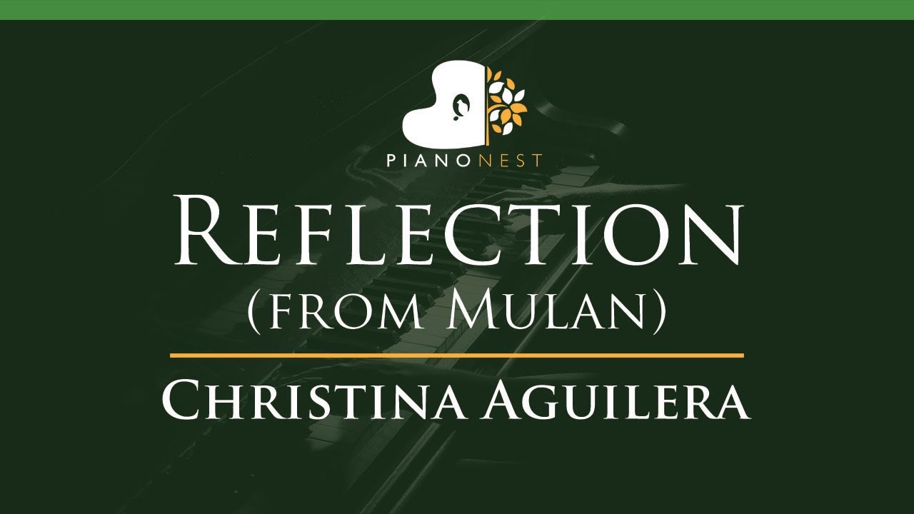 Christina Aguilera - Reflection (from Mulan) - LOWER Key (Piano Karaoke Instrumental)