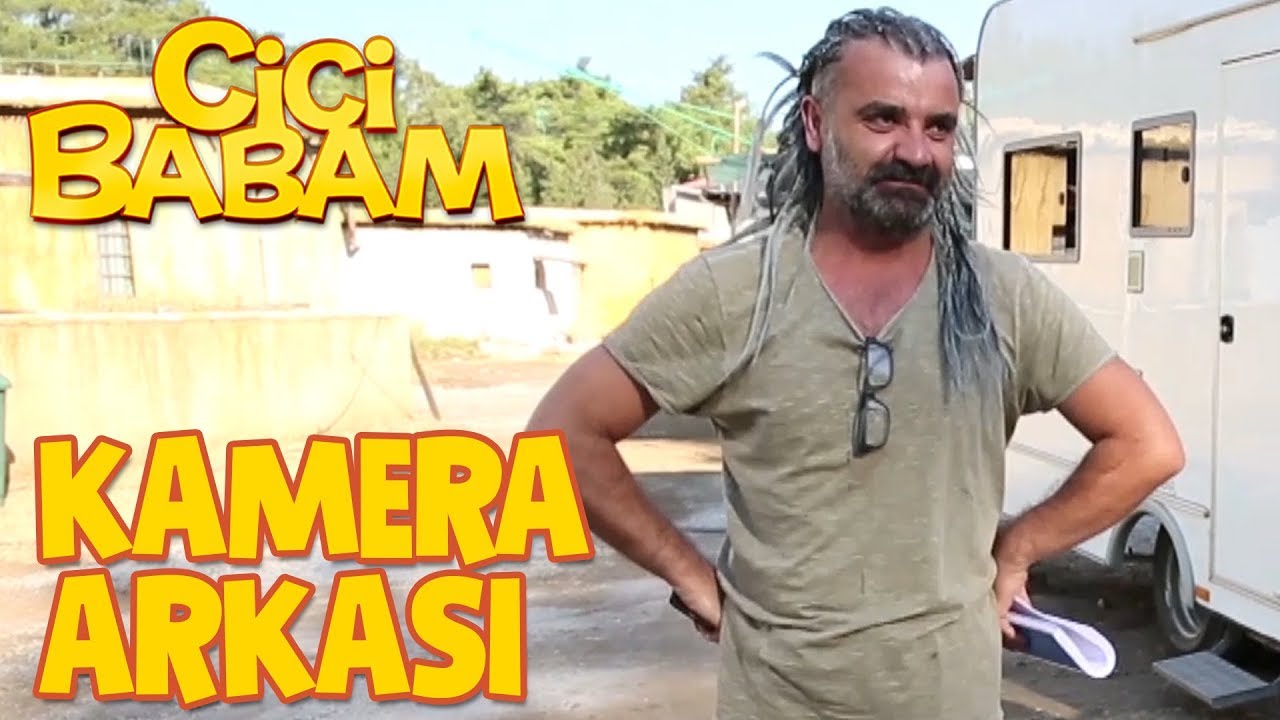 Cici Babam - Kamera Arkası
