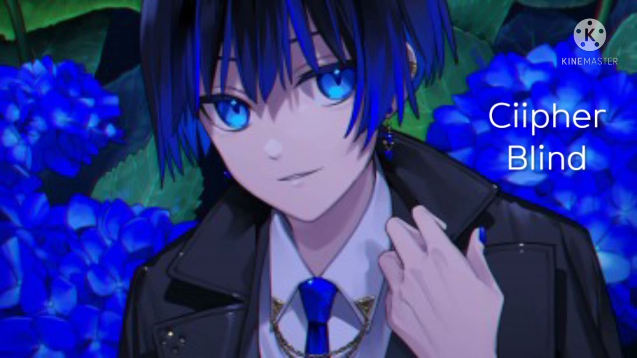 Ciipher - Blind Nightcore