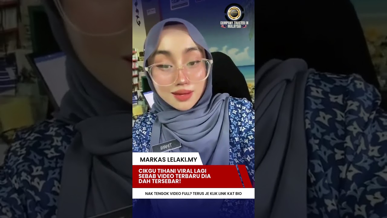 Cikgu Tihani viral lagi sebab video terbaru dia tersebar!