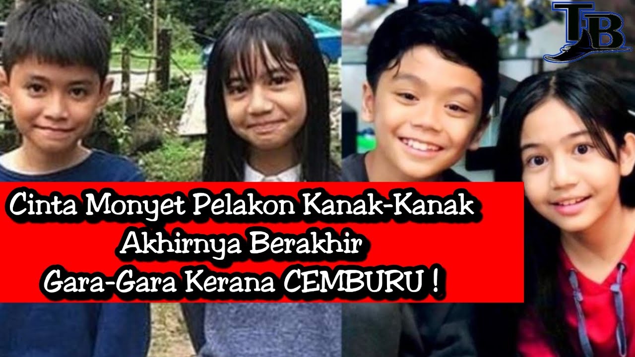 Cinta Monyet Pelakon Kanak-Kanak Akhirnya Berakhir Gara-Gara Kerana CEMBURU !