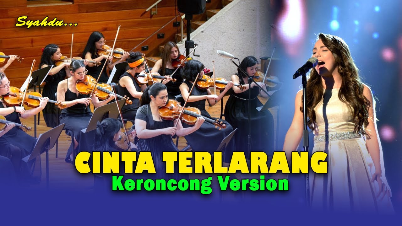 CINTA TERLARANG - ILIR7 || Keroncong Version Cover