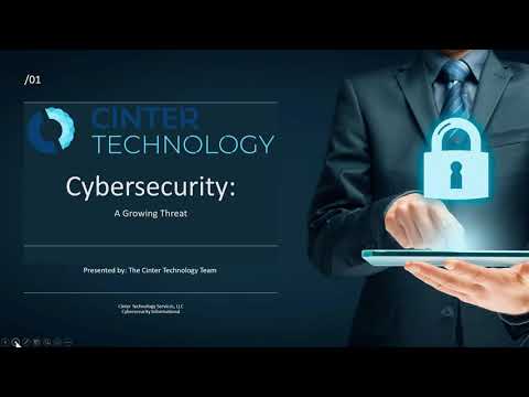 Cinter Webinar in December 2020 - Cybersecurity: A Growing Threat