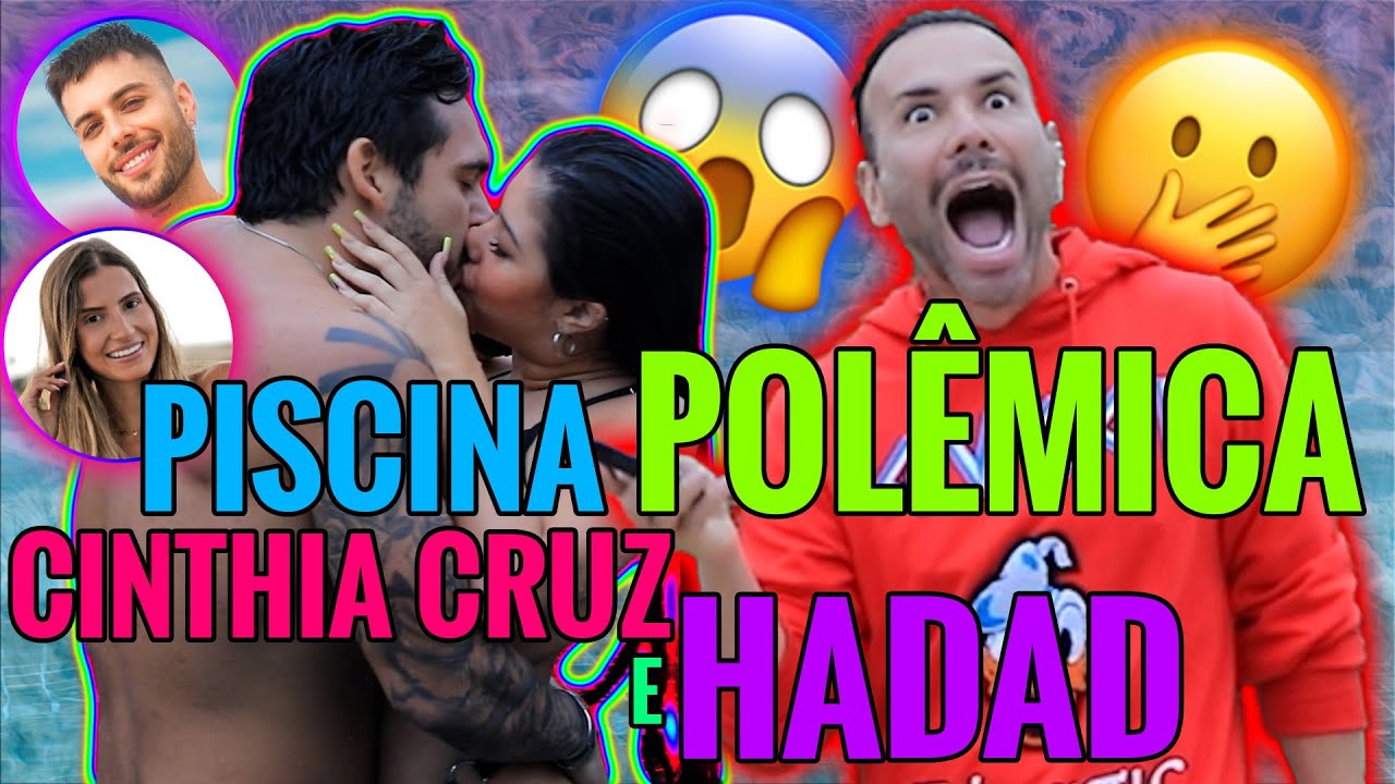 CINTHIA CRUZ E JOÃO HADAD: MUITO BEIJO NA BOCA!!!! | #MatheusMazzafera