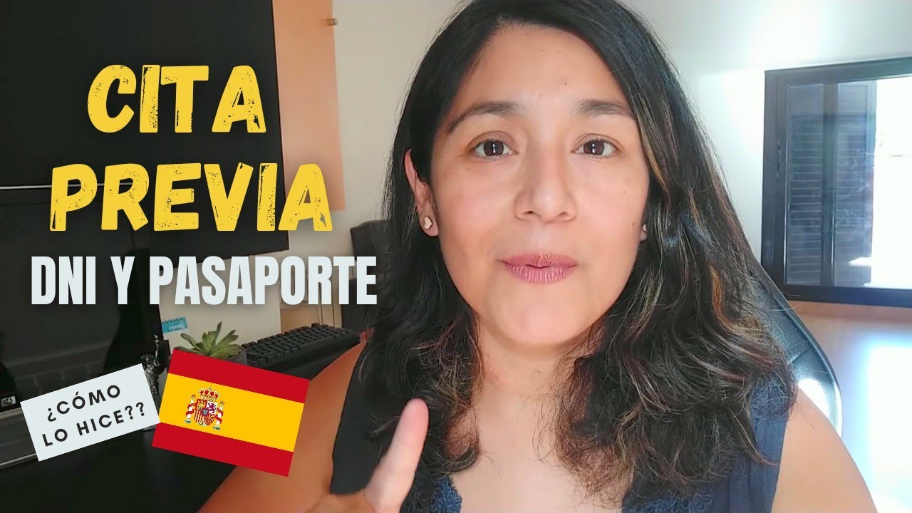 CITA DNI Y PASAPORTE por primera vez 🇪🇦| Paso a paso💻