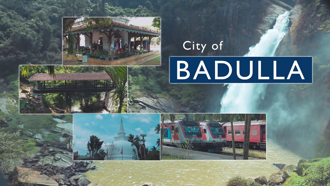 City of Badulla | Sri Lanka