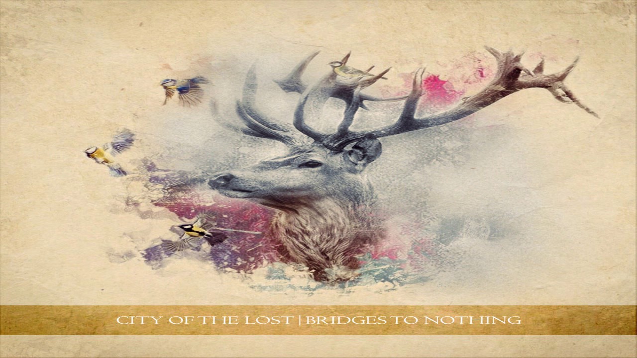City of the Lost - Bridges to Nothing  (Full Album)