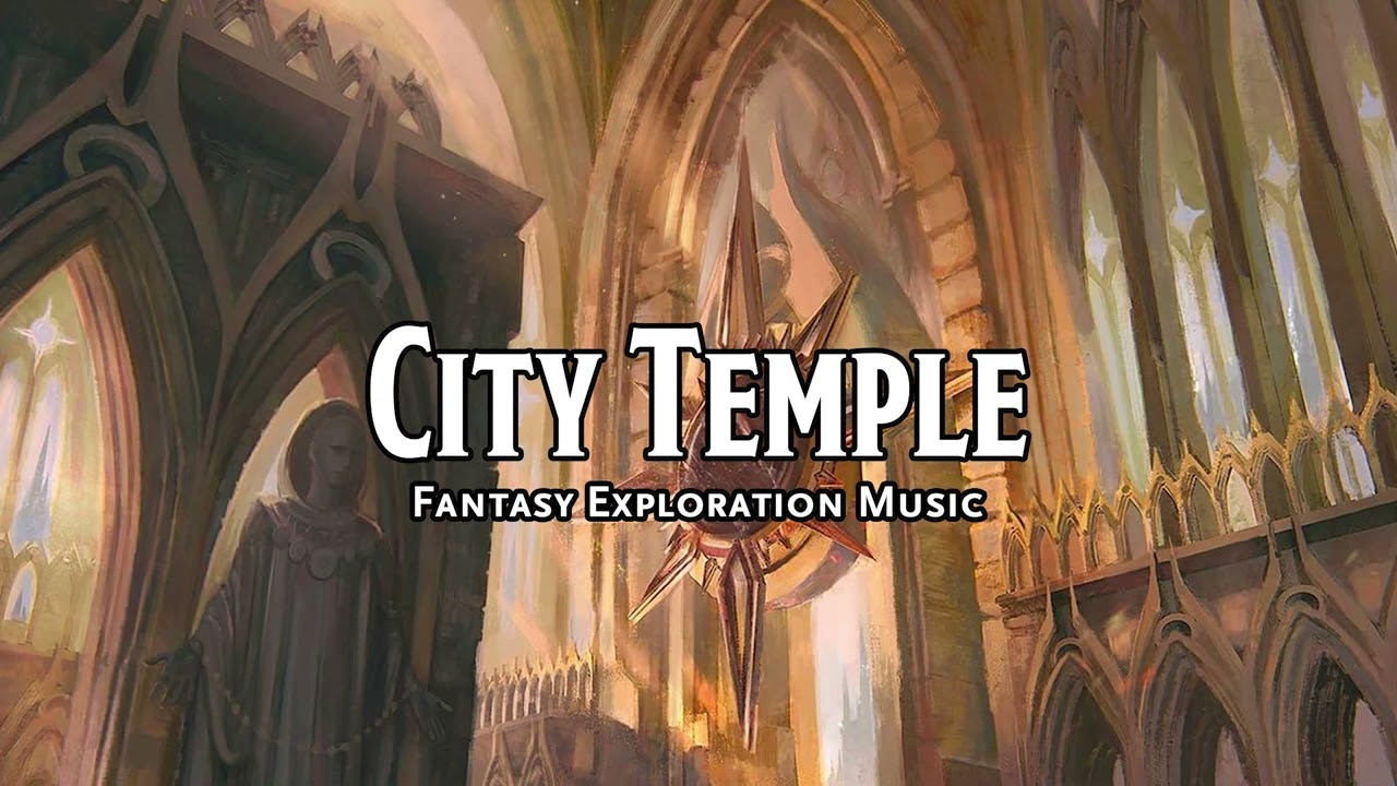City Temple | D&D/TTRPG Music | 1 Hour